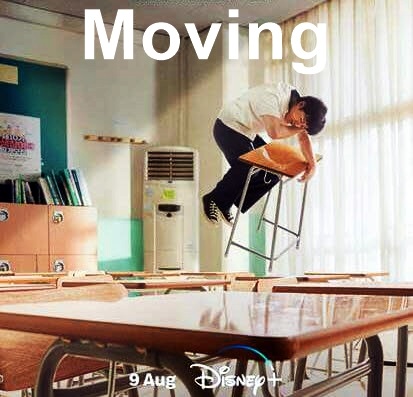“Moving” (Disney+) (9, Ago)
